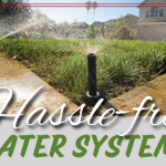 Hassle Free Water Systems